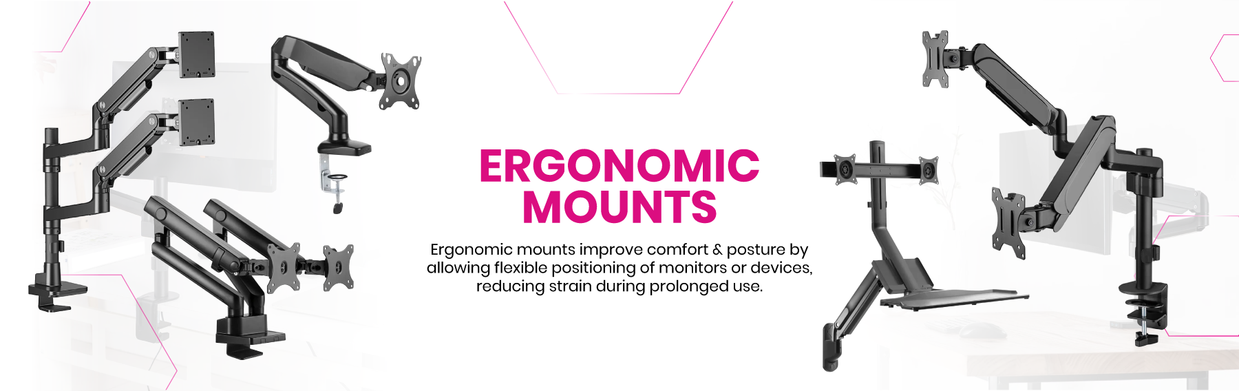 Erganomic Mount